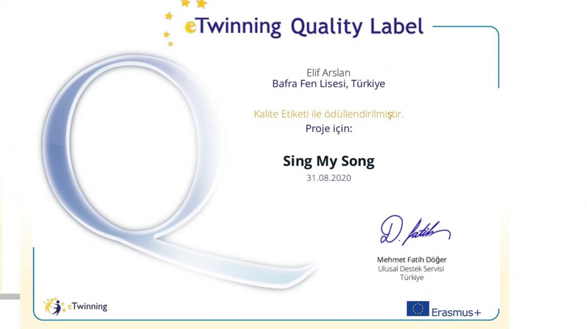 eTwinning Projemiz Sing My Song Ulusal Kalite Etiketi'ne Layık Görüldü
