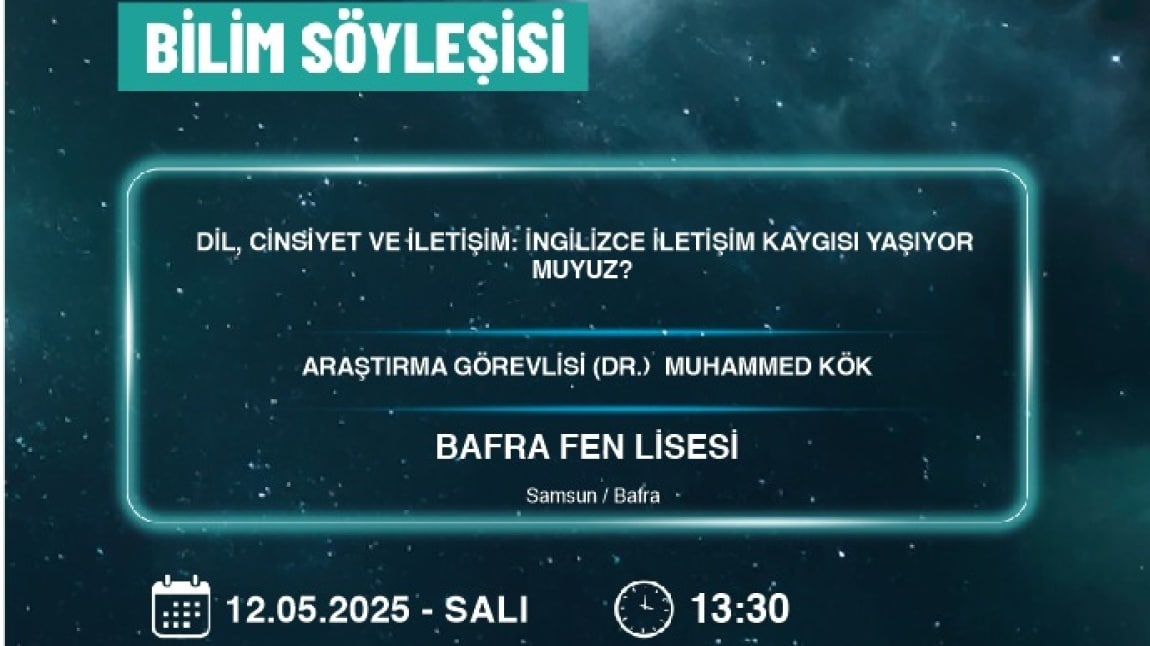 TÜBİTAK BİLİM SÖYLEŞİSİ