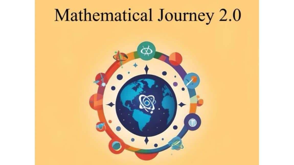 MATHEMATİCAL JOURNEY 2.0 E-TWİNNİNG PROJEMİZ